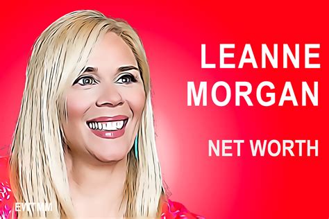Leanne Morgan S Net Worth