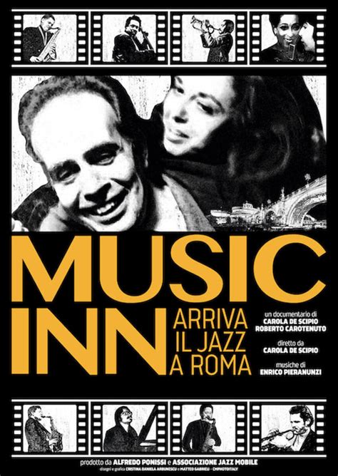 Music Inn Arriva Il Jazz A Roma Proiezione Del Documentario Al