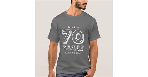70th Birthday Shirt Customizable Zazzle