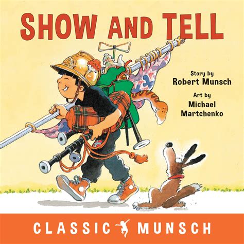 Classic Munsch Show And Tell Paperback