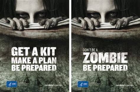 Look Closely Its The Cdcs Ad For Zombie Preparedness Cdc Zombie Zombie How To Plan