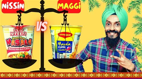 Nissin Cup Noodles Vs Maggi Cuppa Noodles Nissin Mazedaar Masala Cup Noodles Maggi Vs Nissin