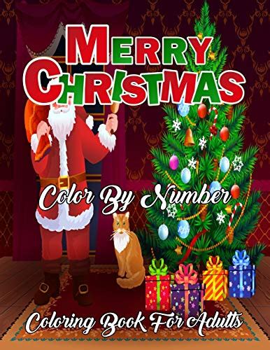 Merry Christmas Color By Number Coloring Book For Adults Creative