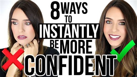 8 INSTANT WAYS TO LOOK FEEL MORE CONFIDENT YouTube