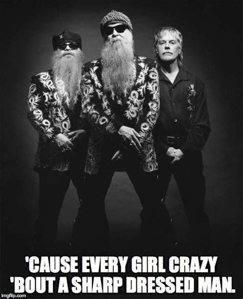 Pin By Jeannie Fleck On Music Zz Top Sharp Dressed Man Music