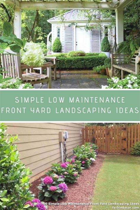 10 Simple Low Maintenance Front Yard Landscaping Ideas Front Yard