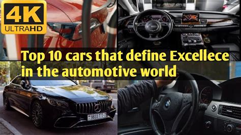 The Top 10 Cars That Define Excellence In The Automotive World Youtube