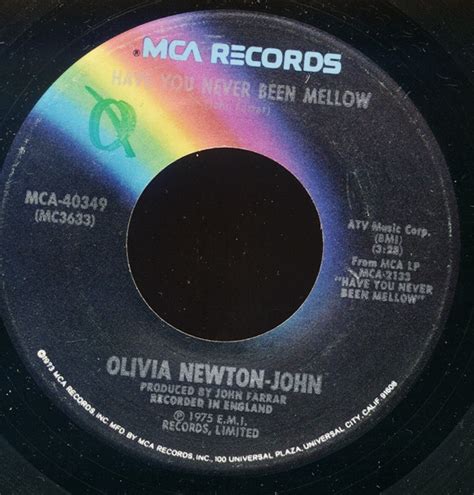Olivia Newton John Have You Never Been Mellow 1975 Pinckneyville