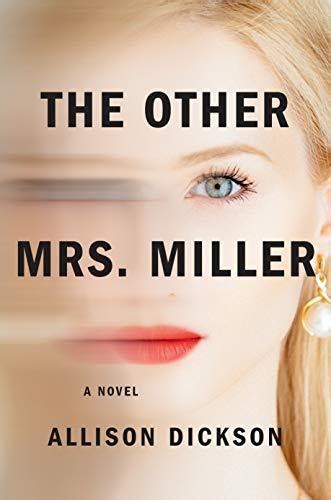 The Other Mrs Miller By Allison M Dickson Goodreads