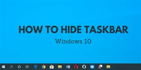 How To Hide Taskbar In Windows 10 Tech Follows