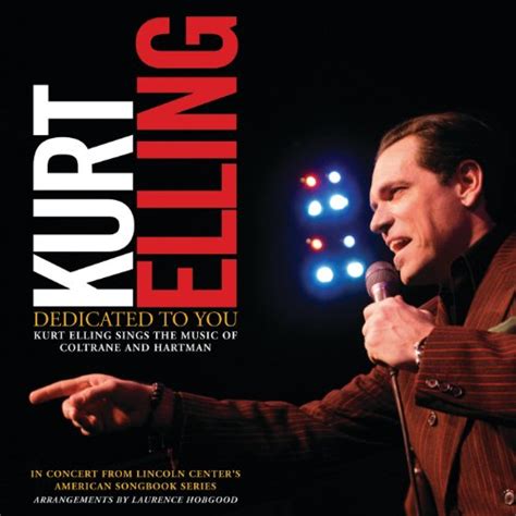 Spiele Dedicated To You Kurt Elling Sings The Music Of Coltrane And