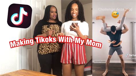 i made tiktoks with my mom must watch youtube