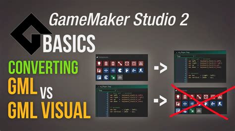 Converting Gml Vs Gml Visual Dnd Game Maker Basics Youtube