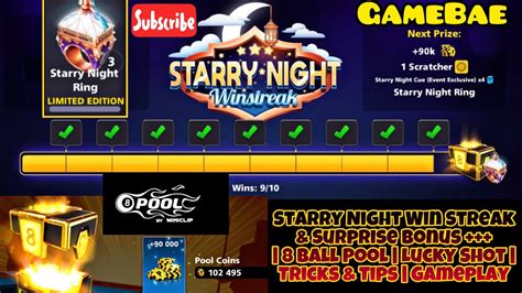 A cool we'll come to new members ���. Starry Night Win Streak & Surprise Bonus +++ | 8 Ball Pool ...