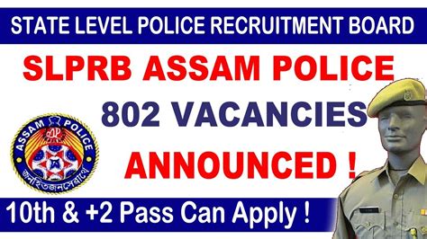 Slprb Assam Police Recruitment Vacancies Government