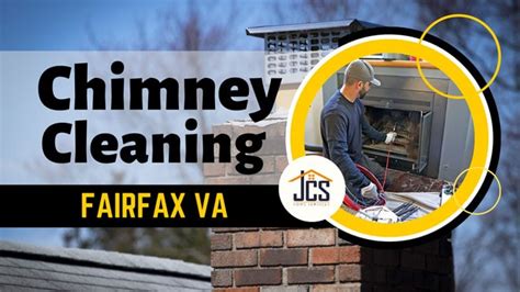Chimney Cleaning Fairfax Va Jcs Home Services
