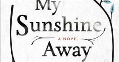 Full Book My Sunshine Away By Mo Walsh Full Price Itunes For