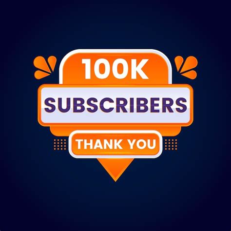 Premium Vector 100k Subscribers Thank You Banner