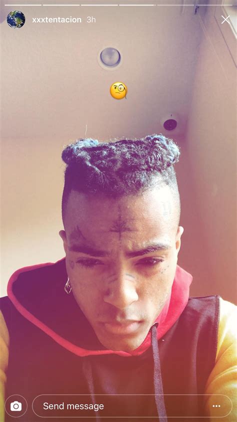 One Of The Stories X Posted On Instagram Before He Died R Xxxtentacion