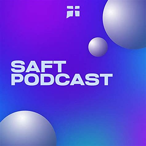 Ep 66 Exploring Possible Vs Probable Vs Plausible Saft Podcast