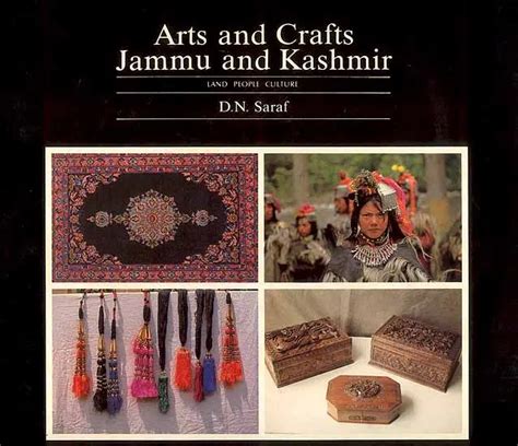 Arts And Crafts Of Jammu And Kashmir Land People Culture Exotic