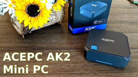 The Little Pc That Could Acepc Ak2 Mini Pc Review Youtube