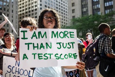 The Standard Of Standardized Testing Education Reform Protest Signs