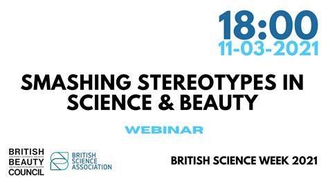 Webinar Smashing Stereotypes In Science And Beauty The British