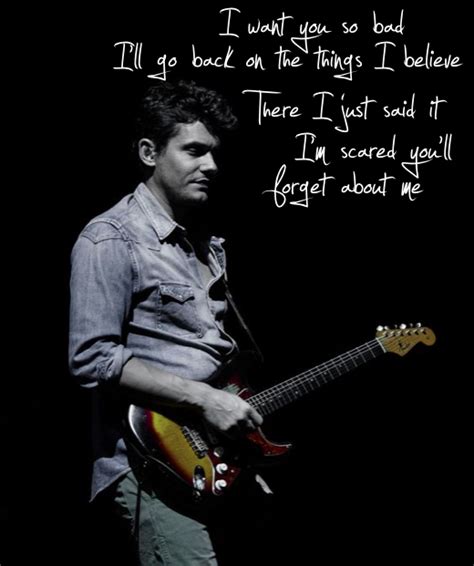 John Mayer Edge Of Desire John Mayer Quotes John Mayer Lyrics
