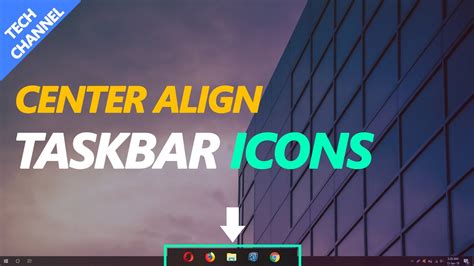 How To Center Taskbar Icons Make Windows 10 Look Better Youtube