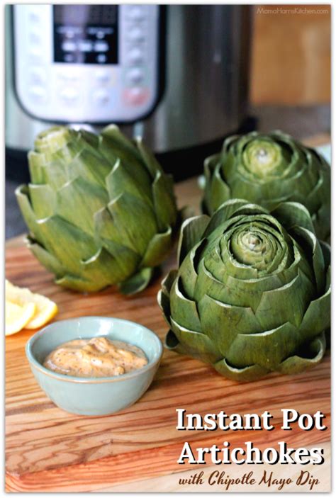 The instant pot is an excellent way to steam whole artichokes. Instant Pot Artichokes with Chipotle Mayo Dip | Mama ...
