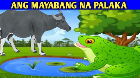 Ang Mayabang Na Palaka Kwentong Pambata Salve Malaya Youtube