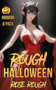 Buy Rough Halloween Taboo Dubcon Dark Erotica Dubious Consent