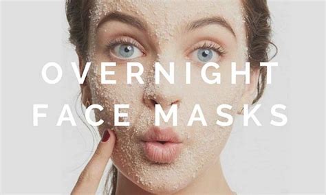 3 Homemade Overnight Face Masks For Glowing Skin Ettitude Bedding
