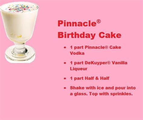 Birthday celebrations call for extra special cocktail recipes! Pinnacle Birthday Cake Vodka | Boozy drinks, Cake vodka, Top drinks
