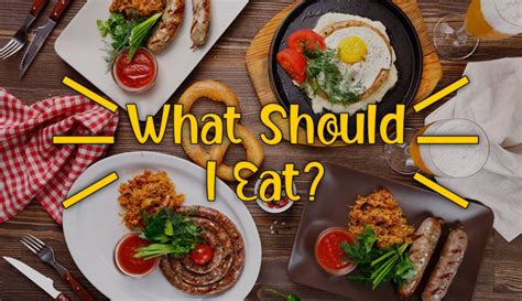 What Should I Eat This 100 Accurate Quiz Will Suggest You