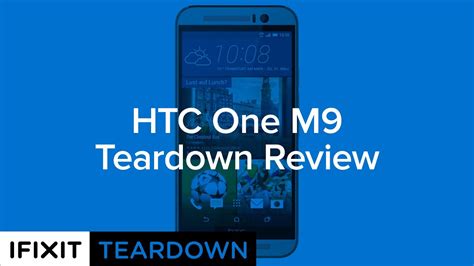 Htc One M9 Teardown Review Youtube