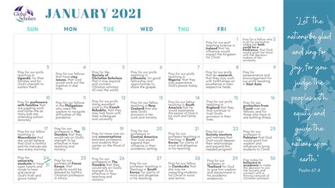 How we mark and fill our time is a significant shaping influence that can aid us in this process of growth in christlikeness. Prayer Calendar - January 2021 - Global Scholars