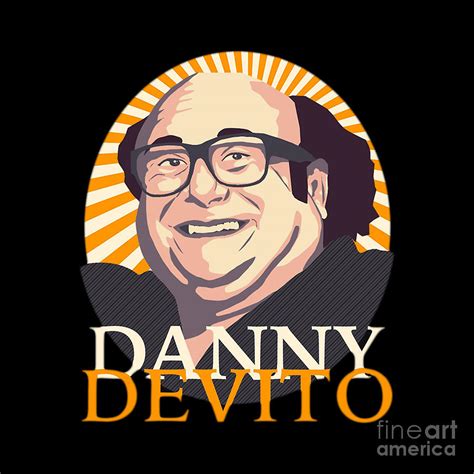 Danny Devito Digital Art By Brittni Carlson Fine Art America