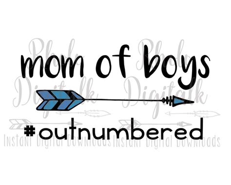 Mom Of Boys Outnumbered Svg Instant Digital Download Etsy