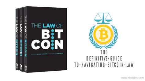 Americans involved in the crypto market want to hear the answer to is bitcoin legal in the us? "The Law of Bitcoin": Definitive Guide to Navigating Bitcoin Law