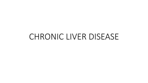 Solution Chronic Liver Disease Case Presentation Studypool