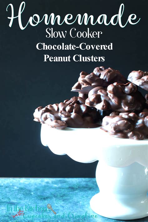 Slow Cooker Chocolate Candy Chocolate Covered Peanut Clusters Recipe Slow Cooker Candy