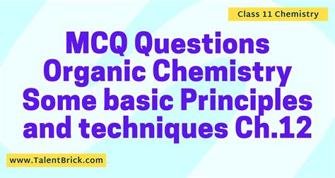 Mcq Organic Chemistry Some Basic Principles And Techniques Ch