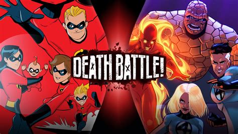 The Incredibles Vs Fantastic Four R Deathbattlematchups