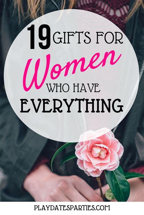 The 9 best gifts for women in 2021. 19 Gifts for the Woman who Has Everything | Birthday gifts ...