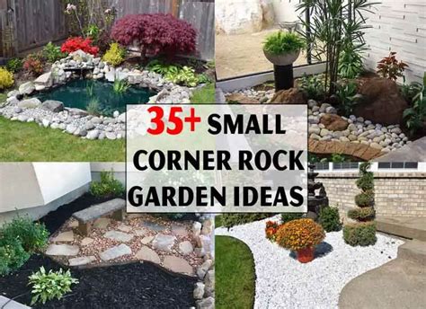 35 Small Corner Rock Garden Ideas Full Image Home Garden Nice
