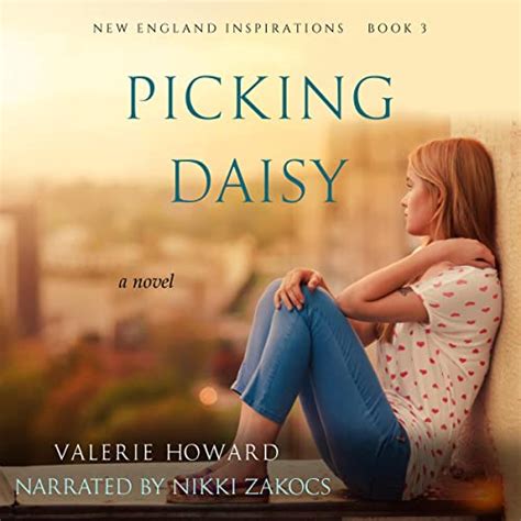 Picking Daisy By Valerie Howard Audiobook Audible Com