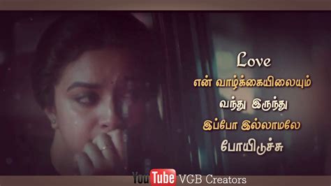 Are you looking for a travel caption for instagram, facebook or whatsapp? Love sad feeling WhatsApp status Tamil | keerthi Suresh ...