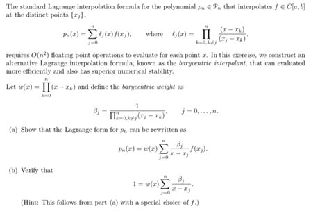 Solved The Standard Lagrange Interpolation Formula For The